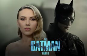Scarlett Johansson rumored to join The Batman Part II cast