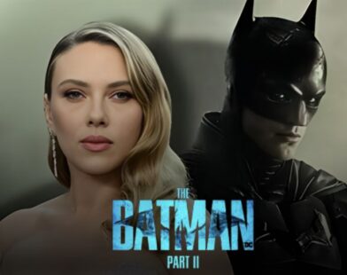 Scarlett Johansson rumored to join The Batman Part II cast